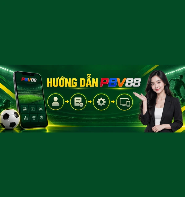 HƯỚNG DẪN PBV88