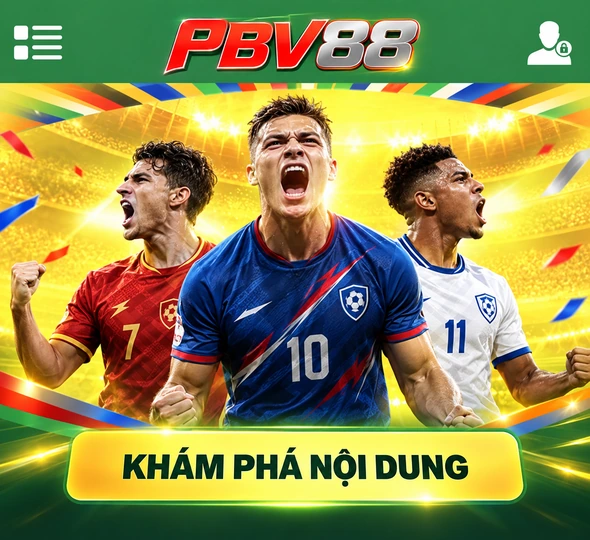 PBV88 — KHÁM PHÁ NỘI DUNG